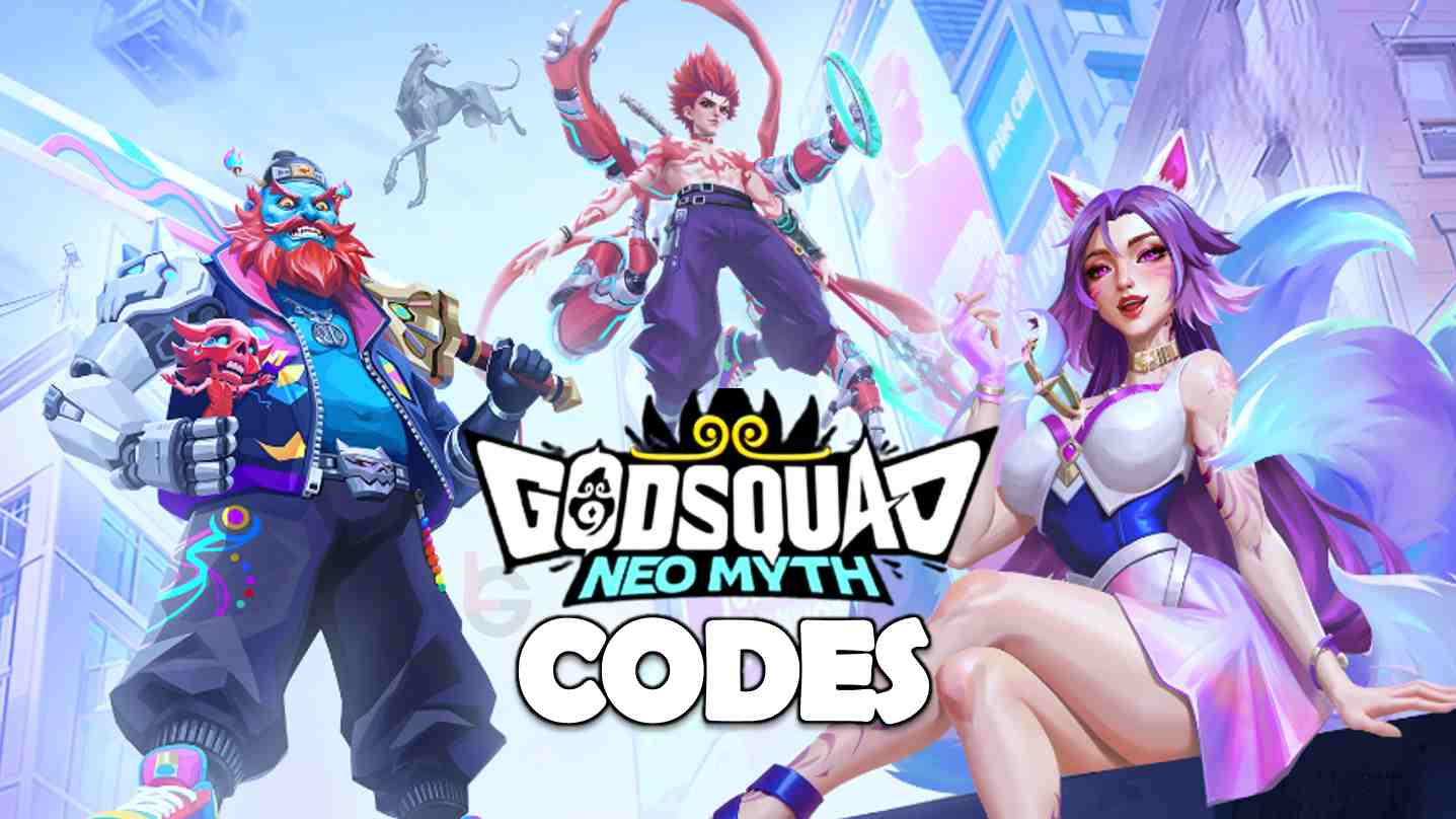Godsquad Neo Myth Codes