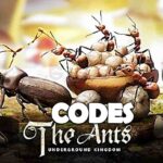 The Ants Underground Kingdom Codes